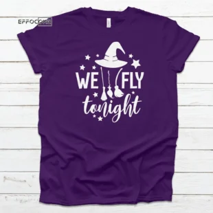 We Fly Tonight Halloween Tee Shirt, Halloween Shirt, Trick or Treat t-shirt, Funny Halloween Shirt, Gay Halloween Shirt