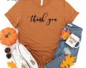 Thank you Thanksgiving Tee Shirt, Thanksgiving t shirt womens, family thanksgiving shirts, funny Thanksgiving 2021 t-shirts long sleeve