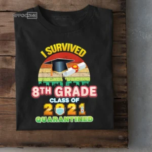 I Survived 8th Grad Quarantined Class Of 2021 Grad