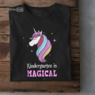 Adorable Kindergarten Is Magical T-Shirt For Little Girl