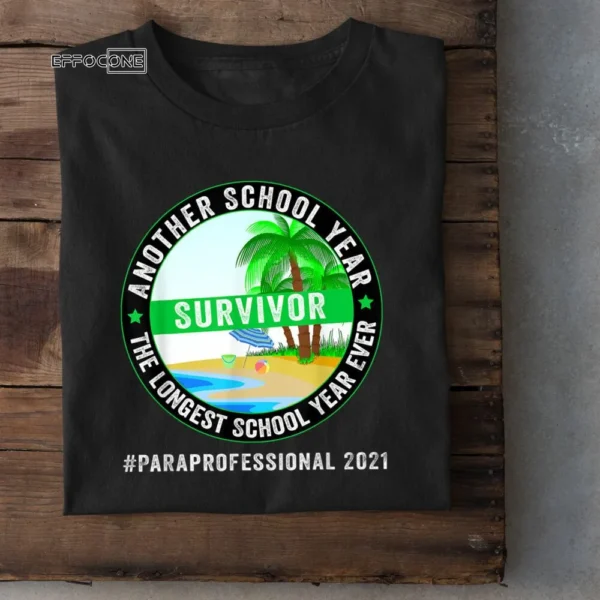 Paraprofessional 2021 Another School Year for Survivor