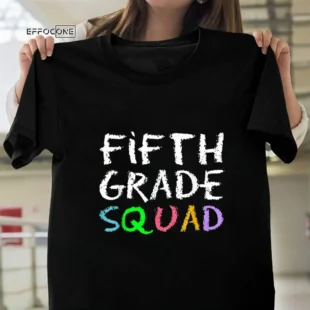 Fifth Grade Squad 5th Teacher back to School