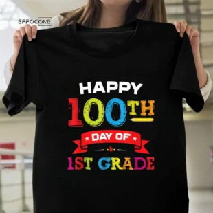 Happy 100th Day of 1St Grade Shirt for Teacher Student Gift