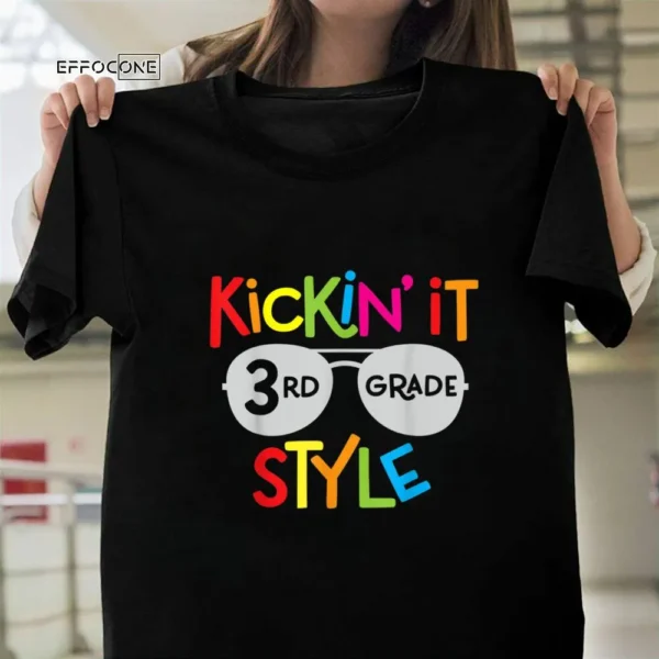 Kickin' it 3rd Grade Style T-Shirt Kids Back to School Teacher
