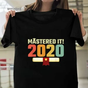 Mastered it 2020 Graduation Gift for Him Friends 70s Retro