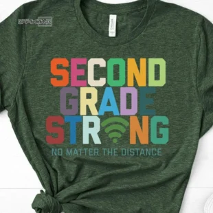 Second Grade Strong, Distance Learning, Zoom School, Virtual School, Second Grade Shirt, Second Grade Teacher, Second Grade Team