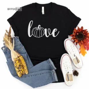 Love Pumpkin Tee Shirt Thanksgiving Shirt, Thanksgiving t shirt womens, family thanksgiving shirts, long sleeve