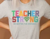 Teacher Strong, Distance Learning, Zoom School, Virtual School, Teacher Shirt, Virtual Teacher, Grade Team Shirt