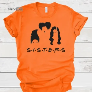 Sisters Friends Halloween Tee Shirt, Halloween Shirt, Trick or Treat t-shirt, Funny Halloween Shirt, Halloween Squad Shirt, Cute Shirt