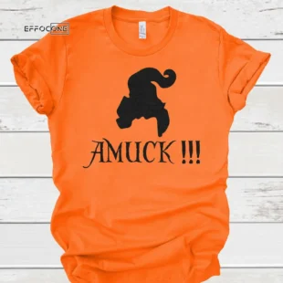 Amuck!!! Sanderson Sisters Halloween Tee, Halloween Shirt, Trick or Treat t-shirt, Funny Halloween Shirt, Gay Halloween Shirt