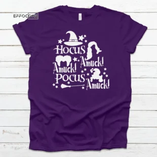 Hocus Amuck, Pocus Amuck Shirt, Halloween Shirt, Trick or Treat t-shirt, Funny Halloween Shirt, Gay Halloween Shirt