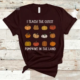 I Teach the Cutest Pumpkins, Teacher Halloween Shirt, Halloween Teacher, Fall Teacher Shirt, Teacher Shirts, Thanksgiving Teacher Shirt