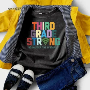 Third Grade Strong, Distance Learning, Zoom School, Virtual School, Third Grade Shirt, Third Grade Teacher, Third Grade Team, 3rd Grade