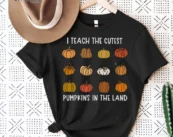I Teach the Cutest Pumpkins, Teacher Halloween Shirt, Halloween Teacher, Fall Teacher Shirt, Teacher Shirts, Thanksgiving Teacher Shirt