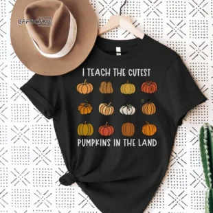 I Teach the Cutest Pumpkins, Teacher Halloween Shirt, Halloween Teacher, Fall Teacher Shirt, Teacher Shirts, Thanksgiving Teacher Shirt