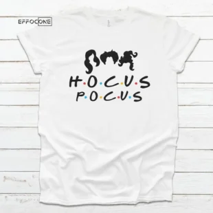 Hocus Pocus Friends Halloween Shirt, Trick or Treat t-shirt, Funny Halloween Shirt, Friends Halloween Shirt