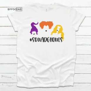 Squadghouls Sanderson Halloween Tee Shirt, Trick or Treat t-shirt, Funny Halloween Shirt, Squad Goals Sanderson Sisters Halloween Shirt