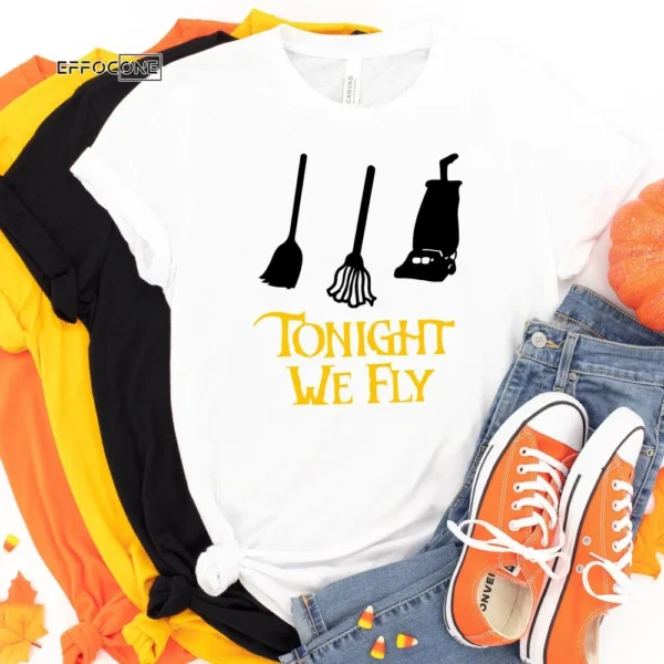Tonight We Fly Haloween Tee, Halloween Shirt, Trick or Treat t-shirt, Funny Halloween Shirt, Gay Halloween Shirt