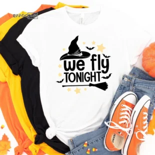 We fly tonight shirt for halloween, Halloween Shirt, Trick or Treat t-shirt, Funny Halloween Shirt, Gay Halloween Shirt