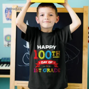 Happy 100th Day of 1St Grade Shirt for Teacher Student Gift