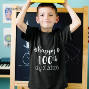 Happy 100th School Day T-Shirt for Teachers Administrator