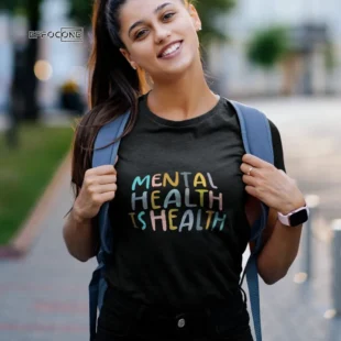 Mental Health is Health. Raise Awareness about Mental Health