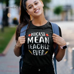 Funny Gift for Teachers: The Best Mean Teacher Ever