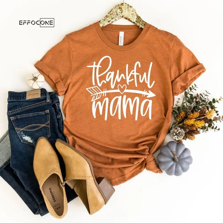 Thankful Mama Thanksgiving T-Shirt