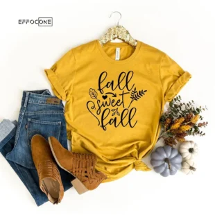 Fall Sweet Fall T-Shirt