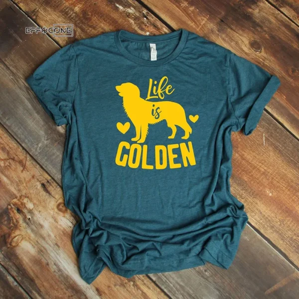 Life Is Golden T-Shirt