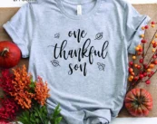 One Thankful Son T-Shirt