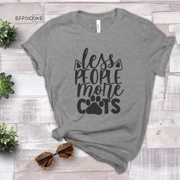 Less People More Cat T-Shirt