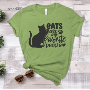 Cats Are My Favorite People T-Shirt