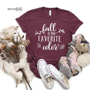 Fall Is My Favorite Color T-Shirt