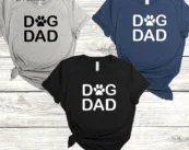 Dog Dad, Dog Pap, Dog Father Gift T-Shirt