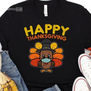 Happy Thanksgiving Mask T-shirt