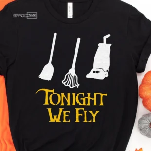 Tonight We Fly Haloween T-shirt