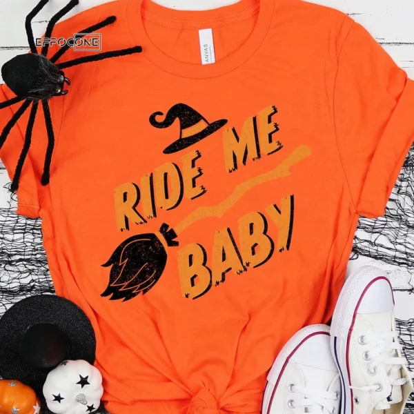 Ride Me Baby Halloween T-Shirt