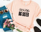 Only Child Big Sister T-Shirt