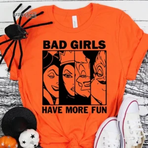 Bad Girls Have More Fun Halloween T-Shirt