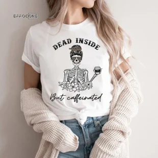 Dead Inside but Caffeinated Funny Halloween T-Shirt