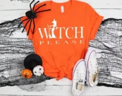 Witch Please Halloween T-Shirt