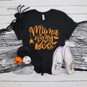 Mama Is My Boo Funny Halloween Witch T-Shirt