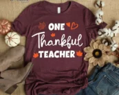 Thanksgiving Teacher One Thankful T-Shirt