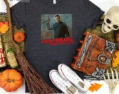 A Real Man Will Chase After You Halloween T-shirt