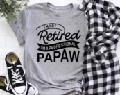 Professional Papaw Father's Day T-shirt