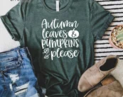 Autumn Leaves Pumpkin PleaseThanksgiving T-shirt