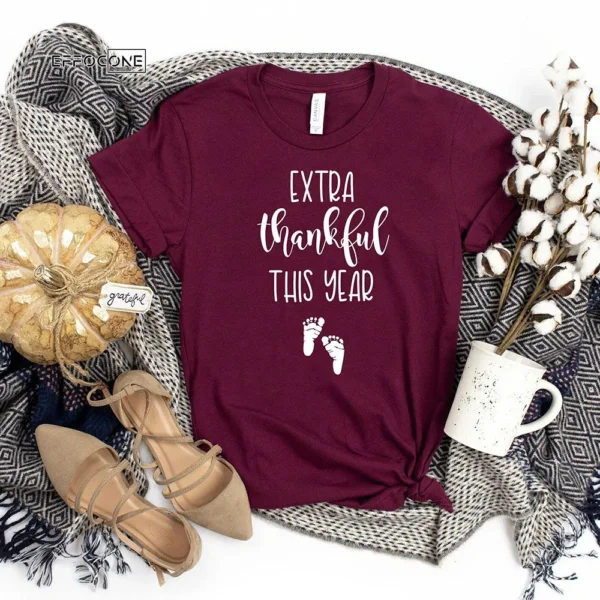 Extra Thankful This Year Thanksgiving T-Shirt