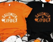 Halloween is Coming Funny T-Shirt