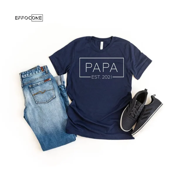 Papa Est. 2021 Father's Day T-shirt
